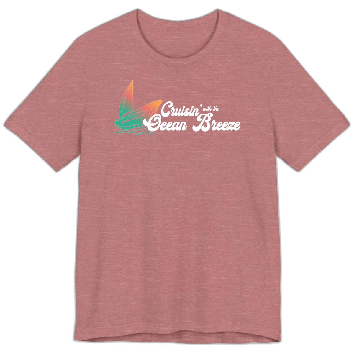 Cruisin' With The Ocean Breeze Premium T-Shirt in Heather Mauve