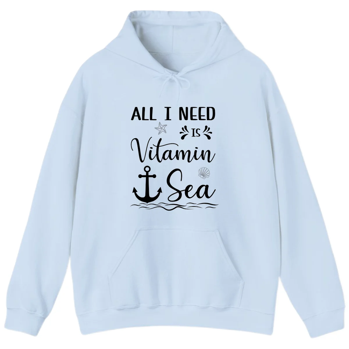 All I Need Is Vitamin Sea Cruise Hoodie in Light Blue