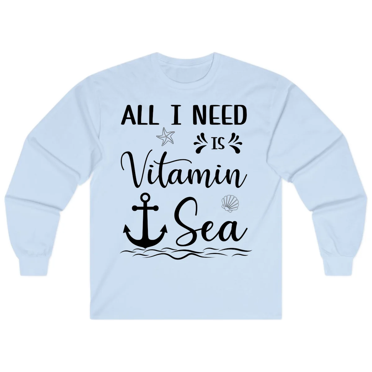 All I Need Is Vitamin Sea Long Sleeve Cruise Shirt in Light Blue