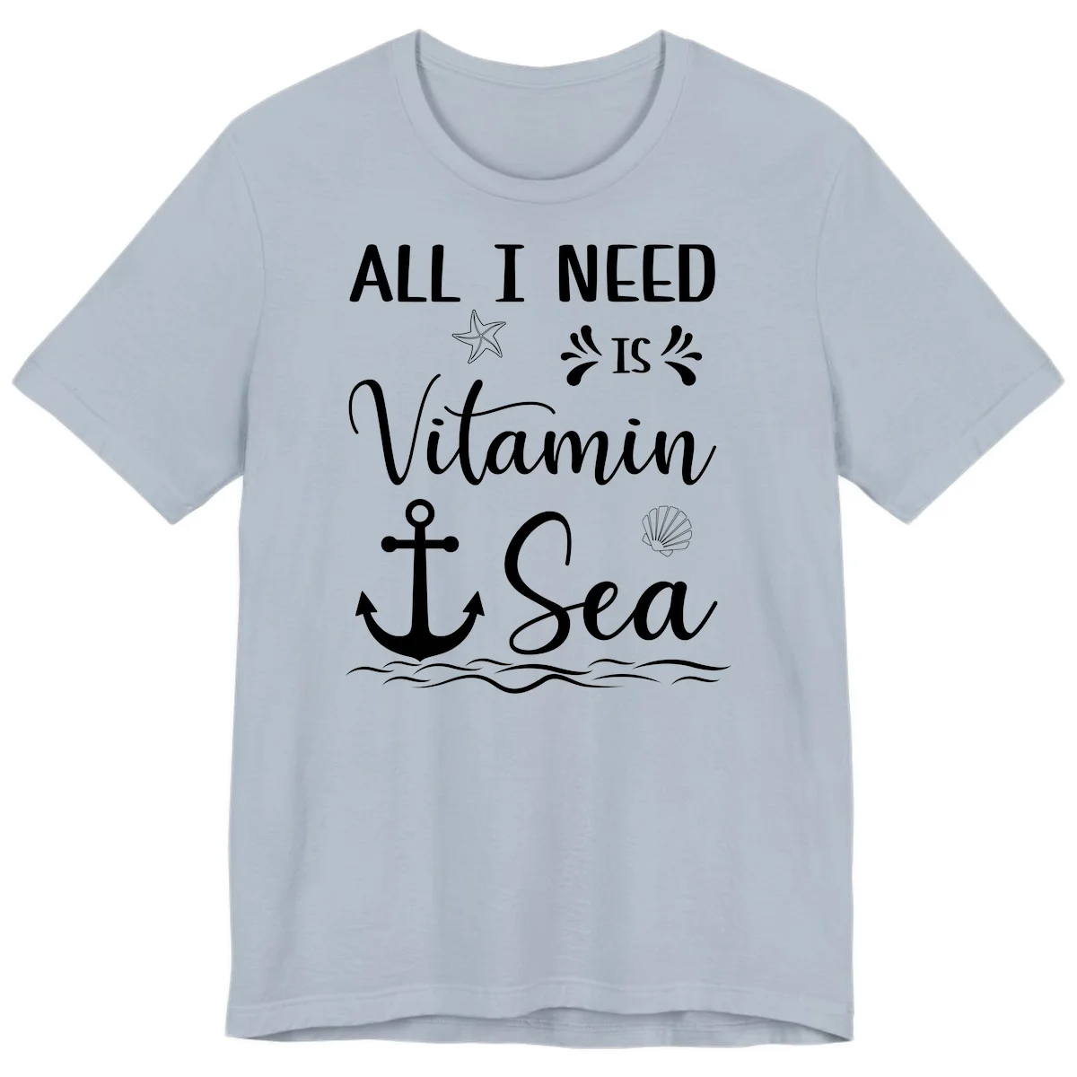 All I Need Is Vitamin Sea Premium Cruise Tee in Light Blue