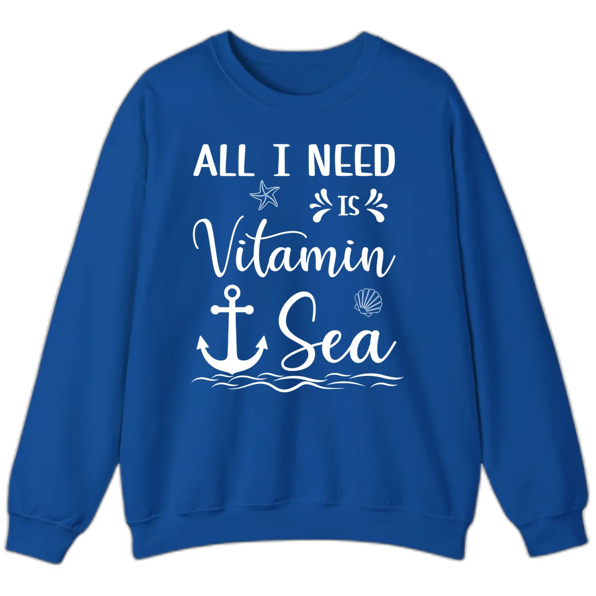 All I Need Is Vitamin Sea Cruise Sweatshirt in Royal