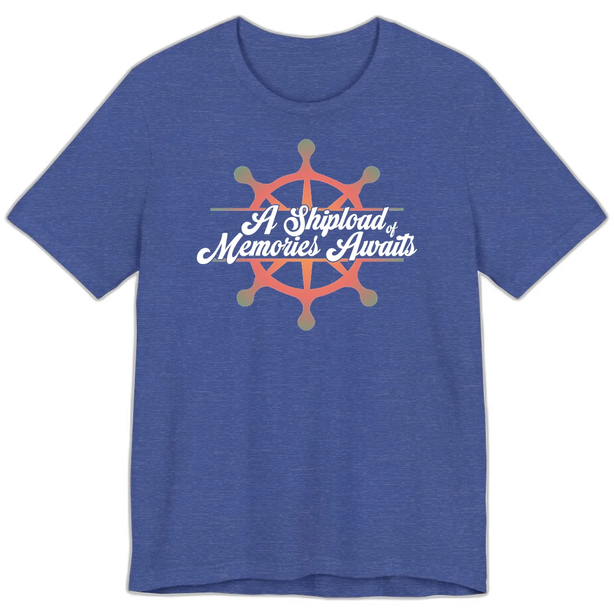 A Shipload Of Memories Awaits Premium T-Shirt in Heather True Royal