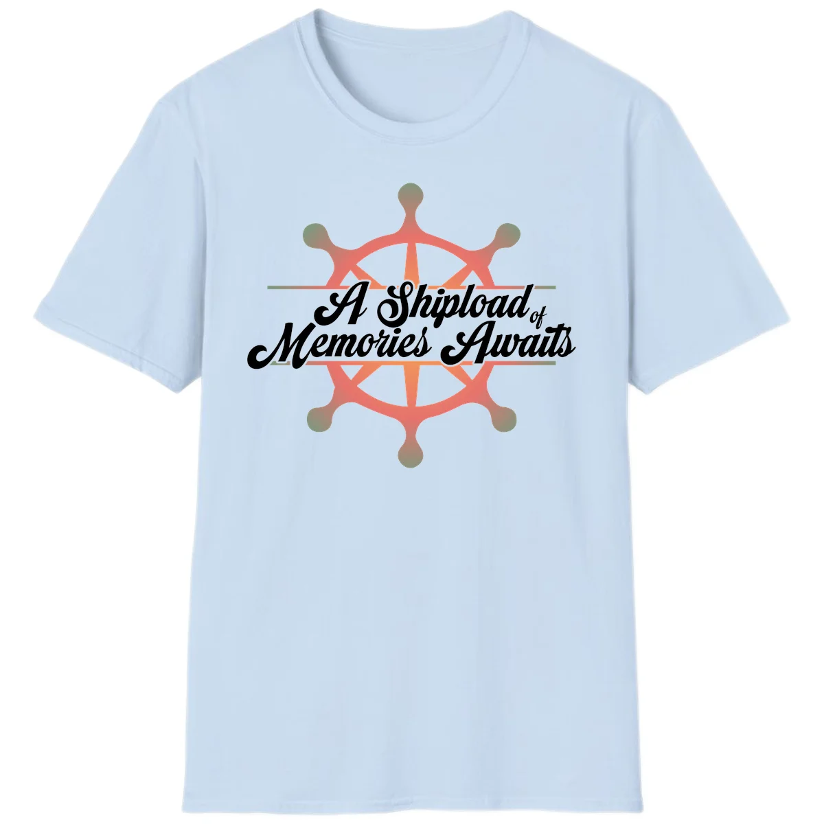 A Shipload Of Memories Awaits T-Shirt in Light Blue