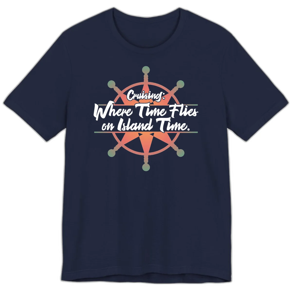 Cruising: Where Time Flies on Island Time Premium T-Shirt in Navy