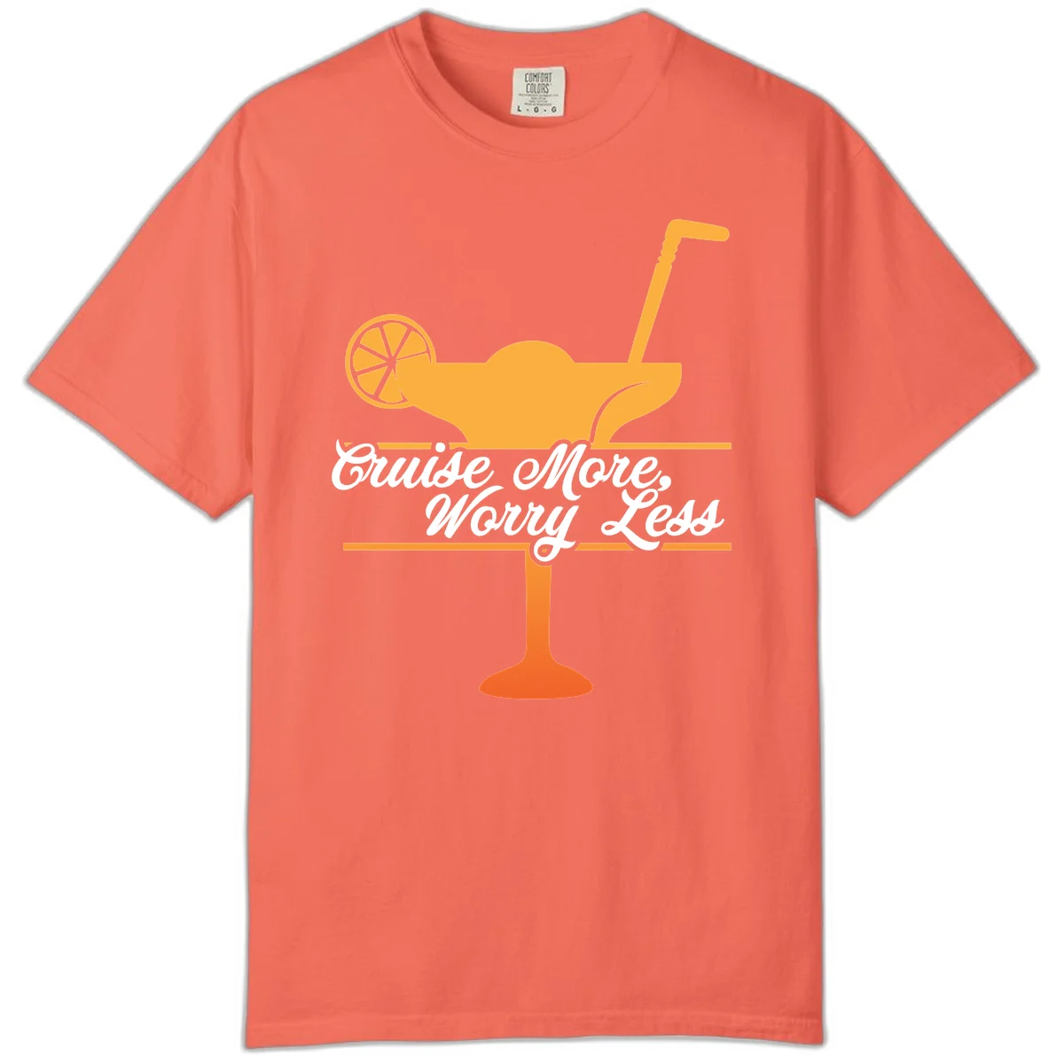 Cruise More, Worry Less Comfort Color Tee in Bright Salmon