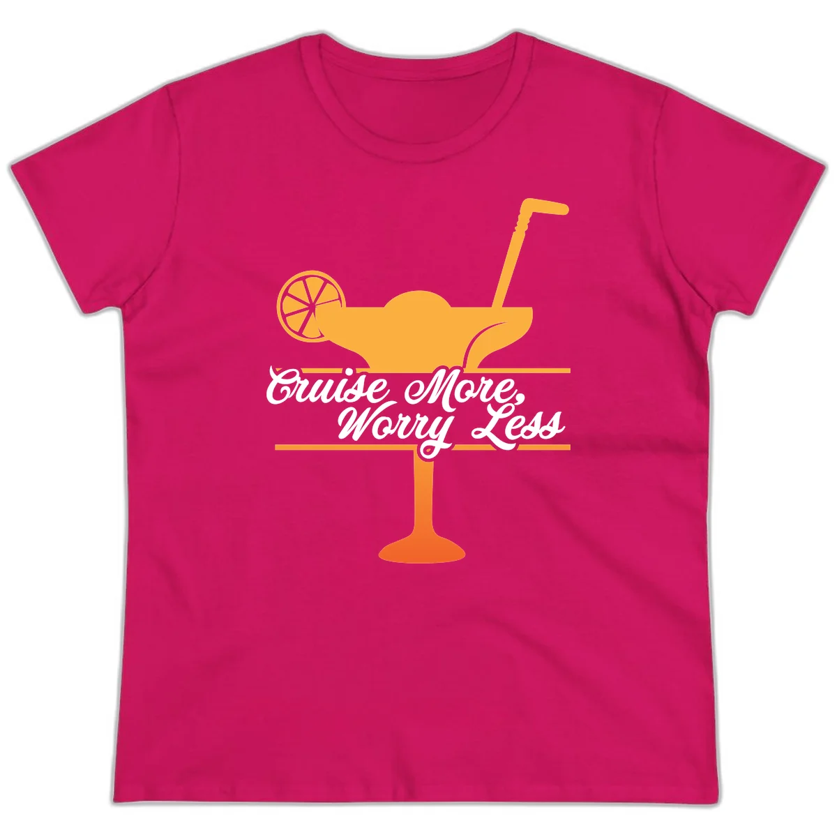 Cruise More, Worry Less Ladies Tee in Heliconia
