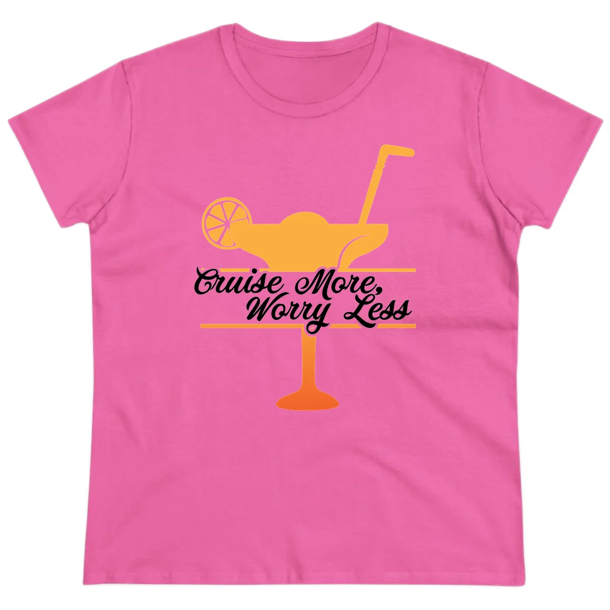 Cruise More, Worry Less Ladies Tee in Azalea