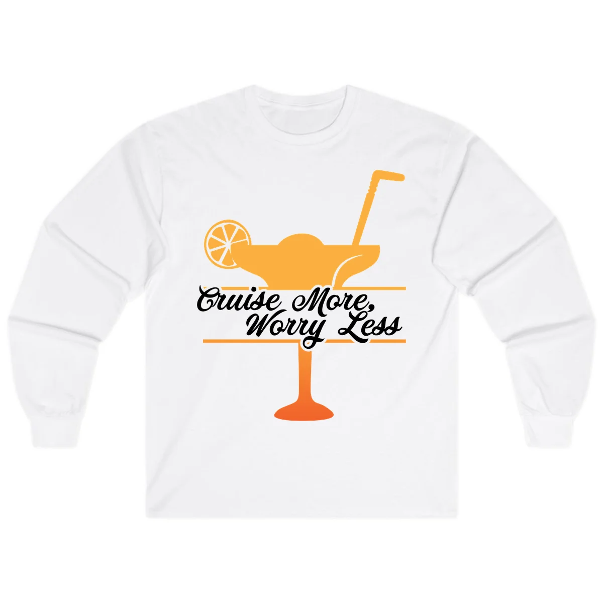 Cruise More, Worry Less Long Sleeve Tee in White