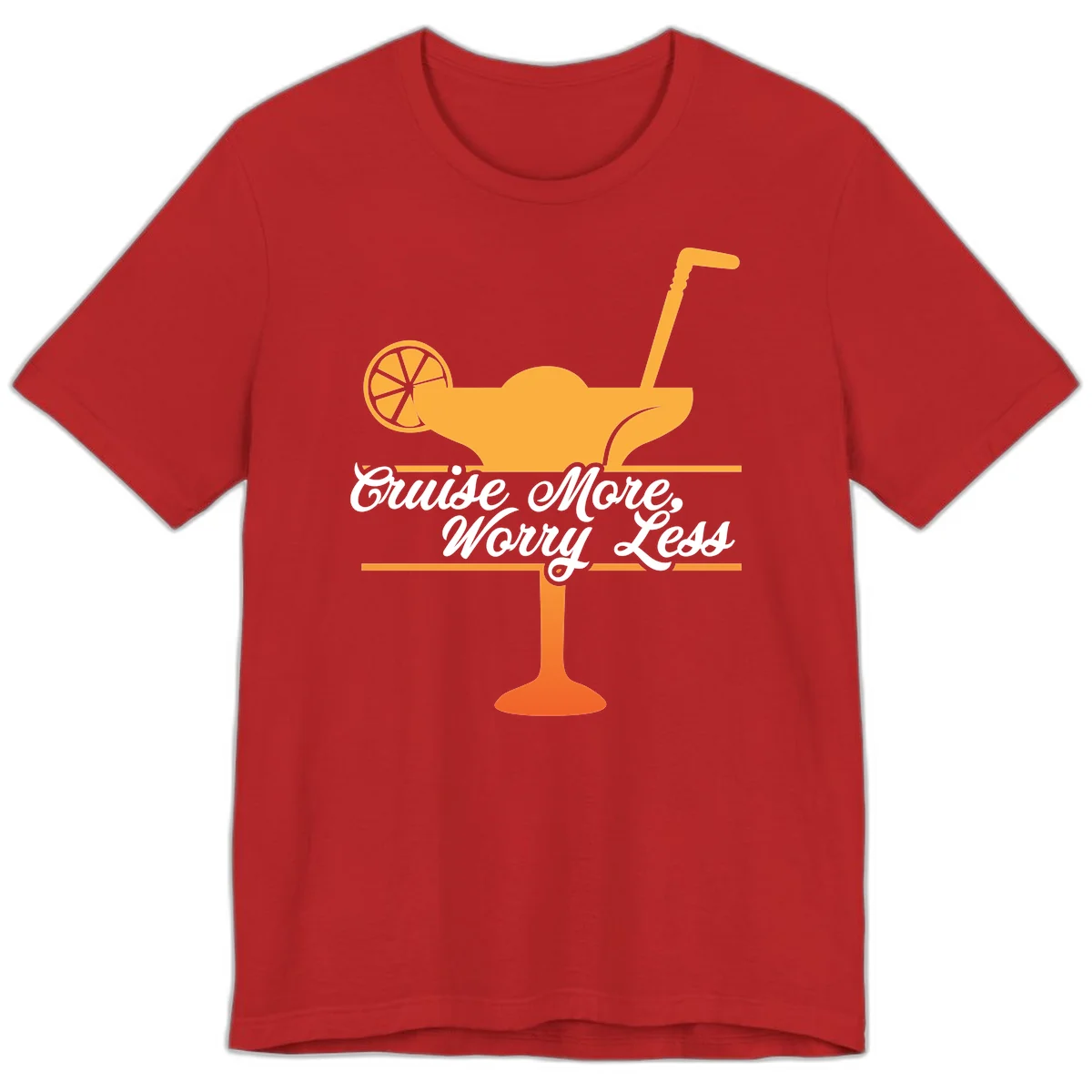 Cruise More, Worry Less Premium T-Shirt in Red