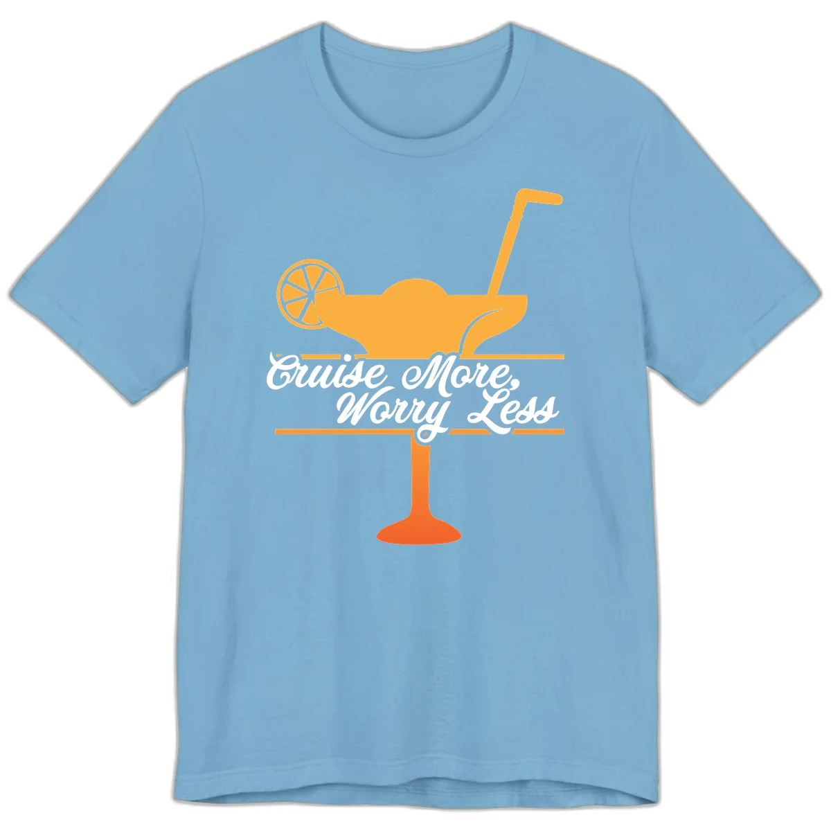 Cruise More, Worry Less Premium T-Shirt in Ocean Blue