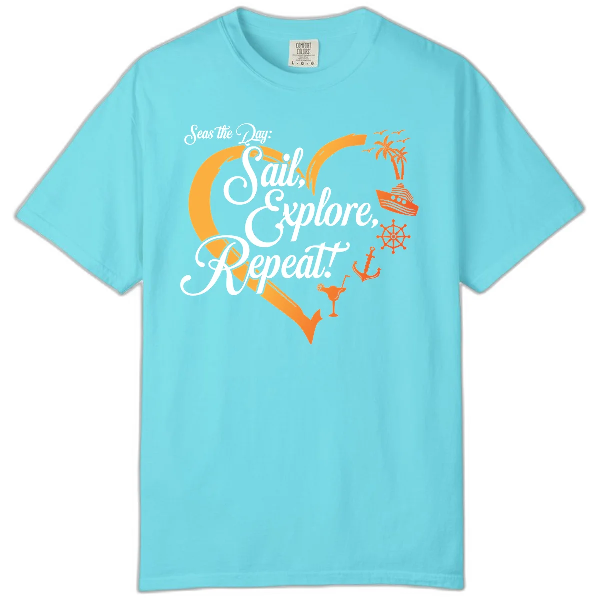 Seas The Day: Sail, Explore, Repeat Comfort Color Tee in Lagoon Blue