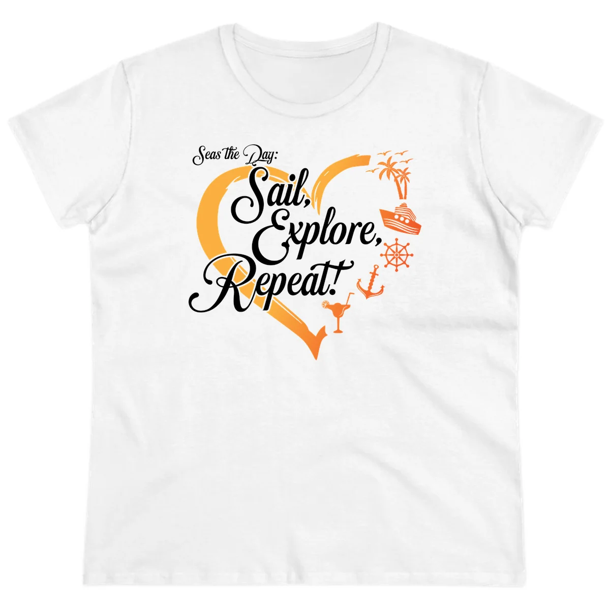 Seas The Day: Sail, Explore, Repeat Ladies Tee in White