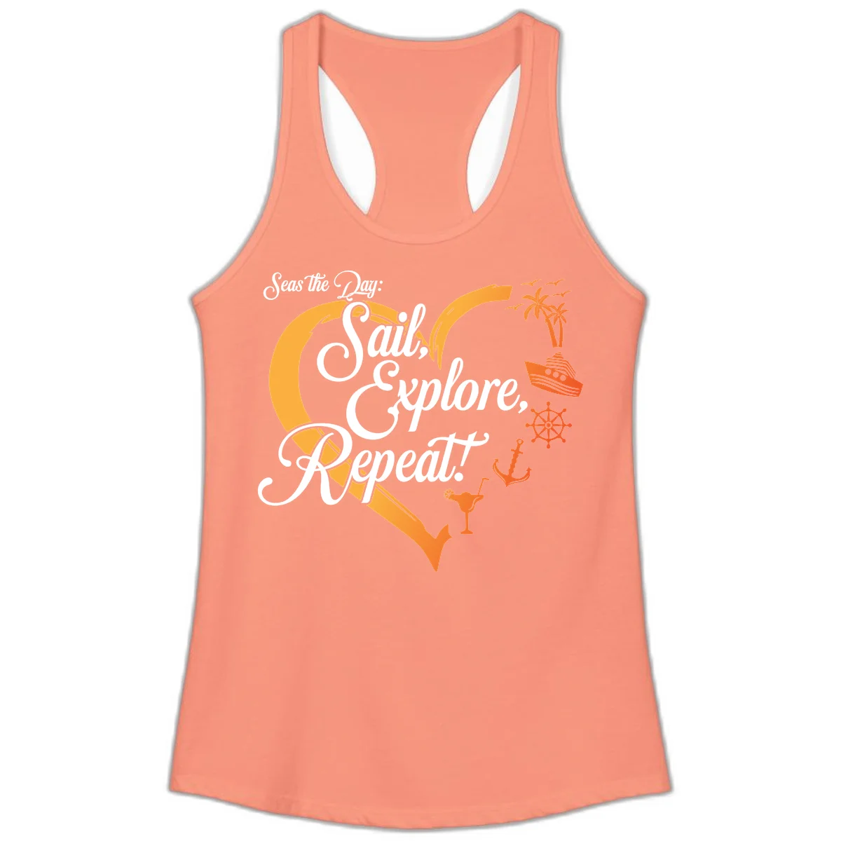 Seas The Day: Sail, Explore, Repeat Ladies Tank in Solid Light Orange