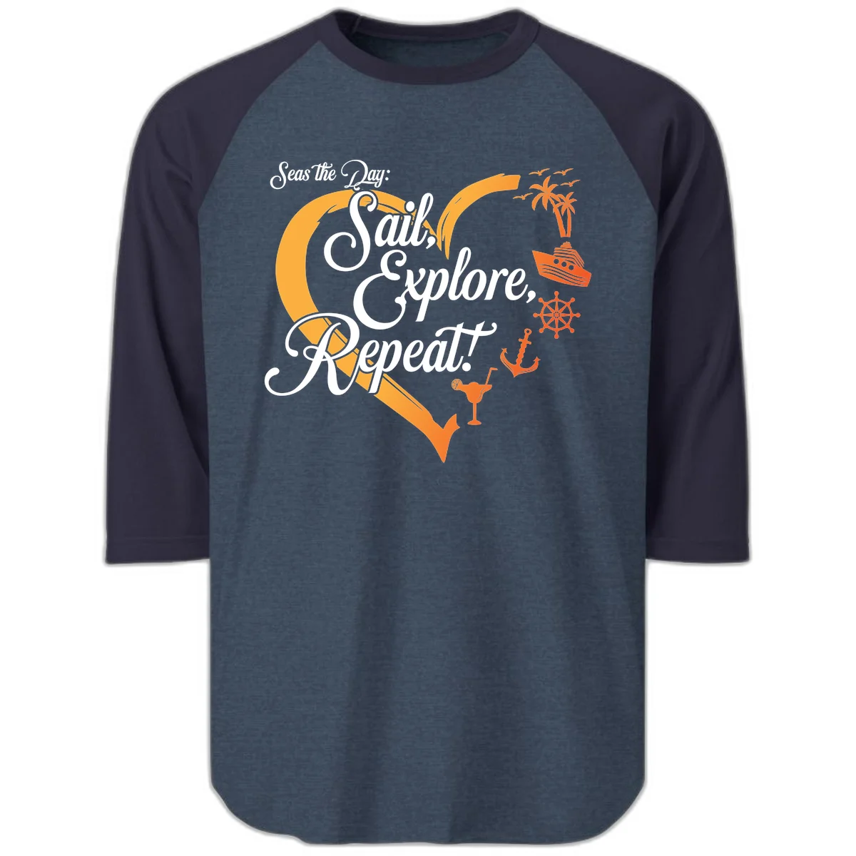 Seas The Day: Sail, Explore, Repeat Raglan 3/4 in Heather Denim Navy