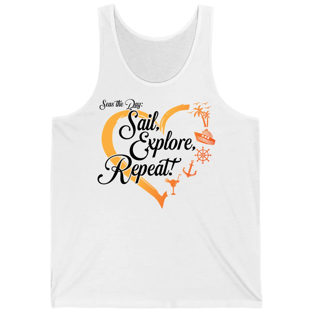 Seas The Day: Sail, Explore, Repeat Tank in White