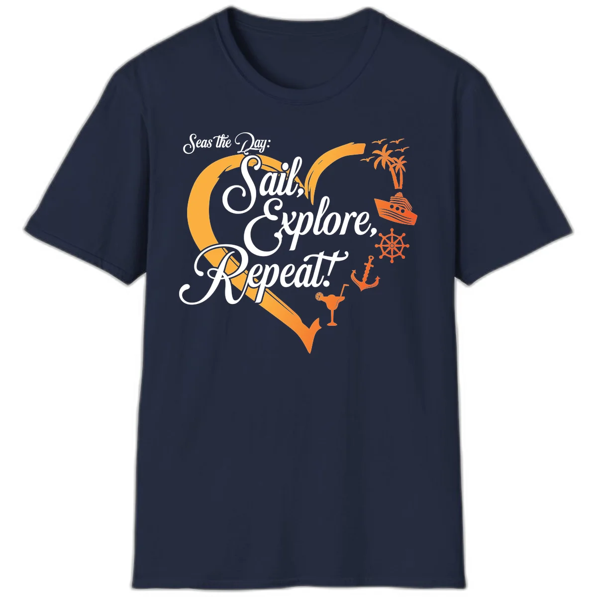 Seas The Day: Sail, Explore, Repeat T-Shirt in Navy