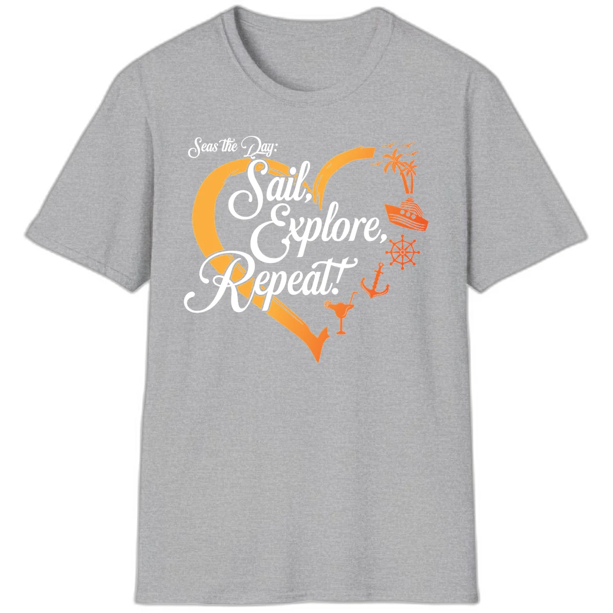 Seas The Day: Sail, Explore, Repeat T-Shirt in Sport Grey