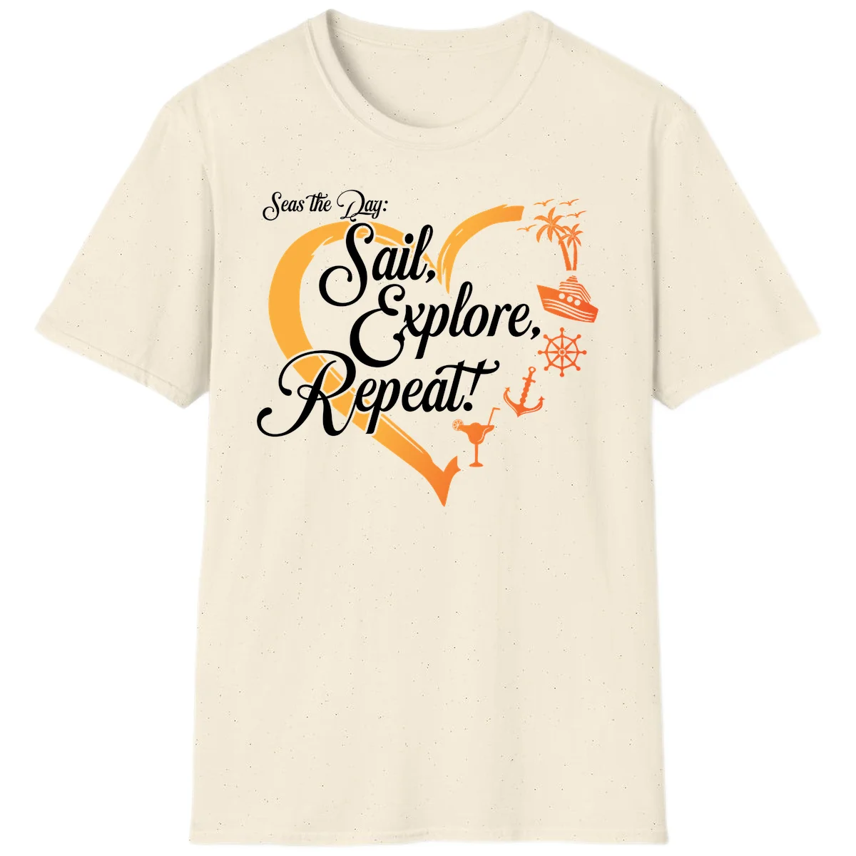 Seas The Day: Sail, Explore, Repeat T-Shirt in Natural
