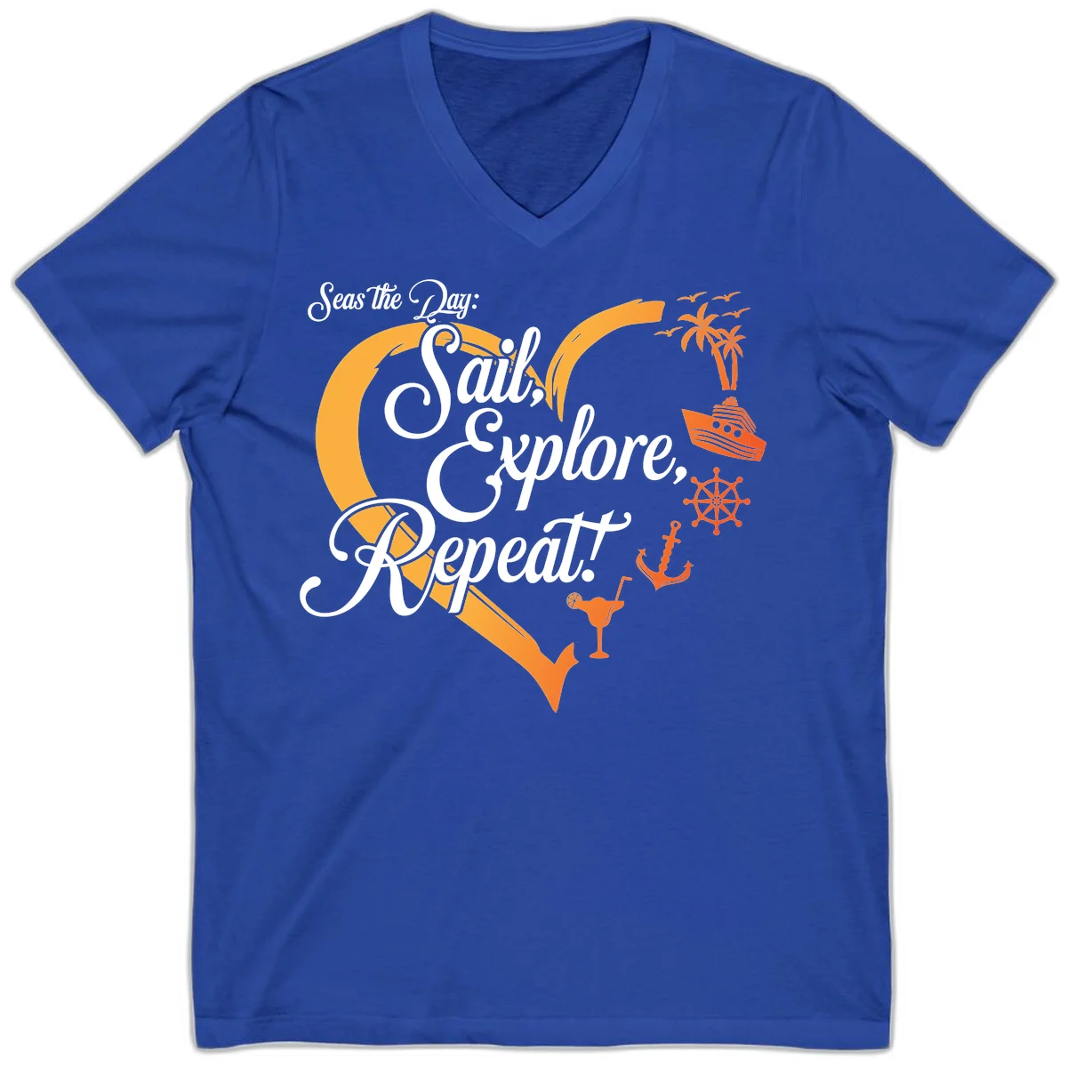 Seas The Day: Sail, Explore, Repeat V-Neck in True Royal