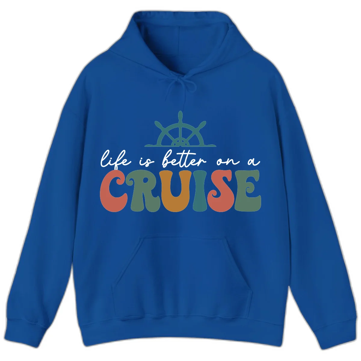 Life Is Better On A Cruise Nautical Hoodie in Royal