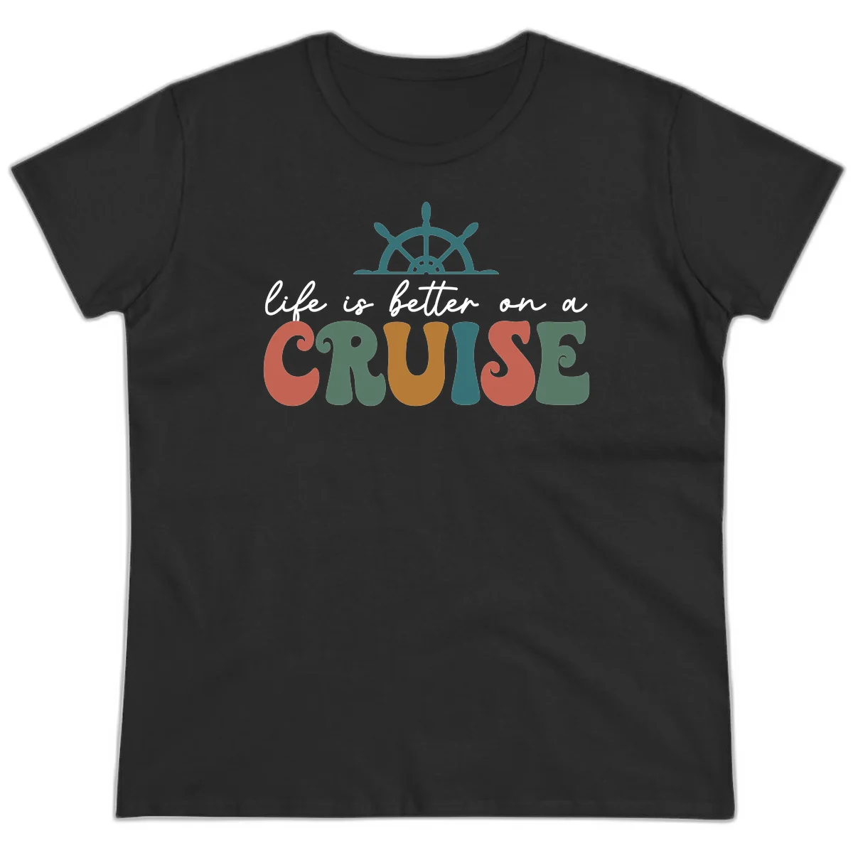 Life Is Better On A Cruise Nautical Ladies Tee in Black