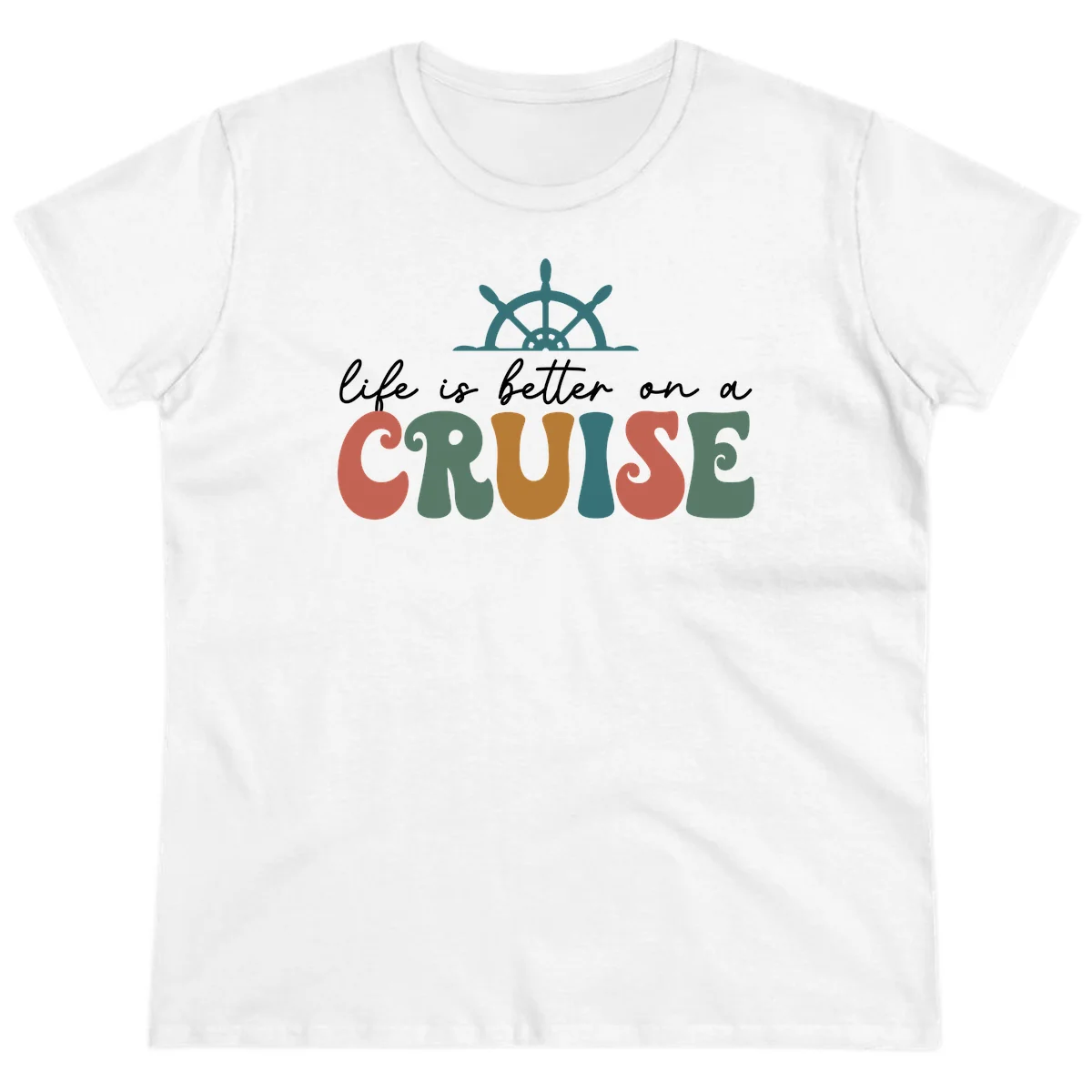 Life Is Better On A Cruise Nautical Ladies Tee in White