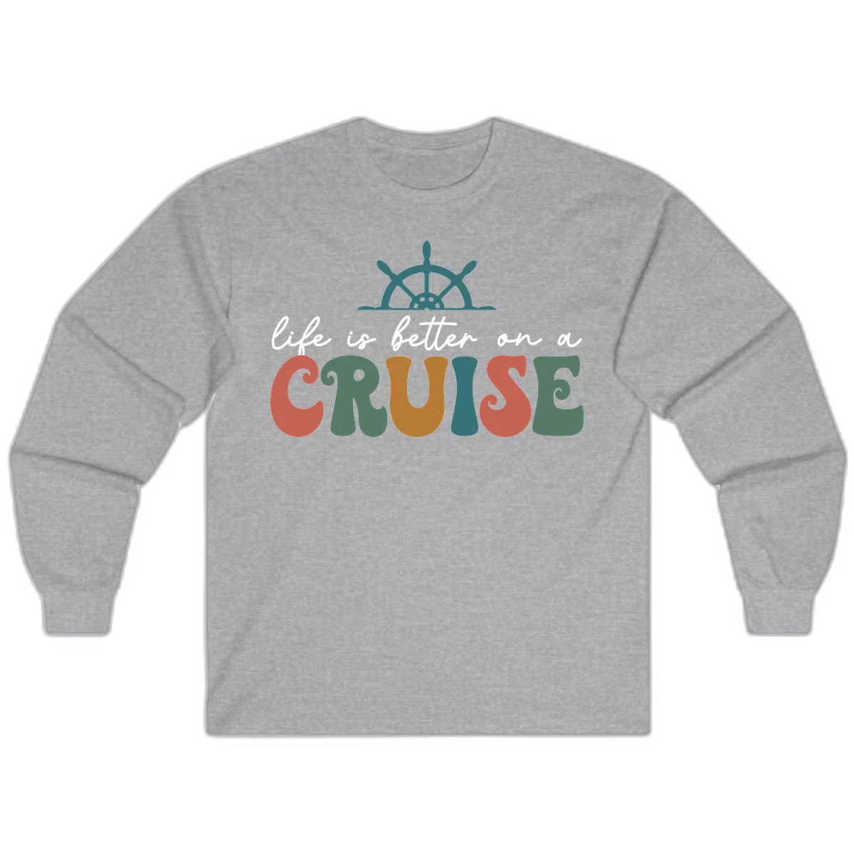 Life Is Better On A Cruise Long Sleeve Tee in Sport Grey