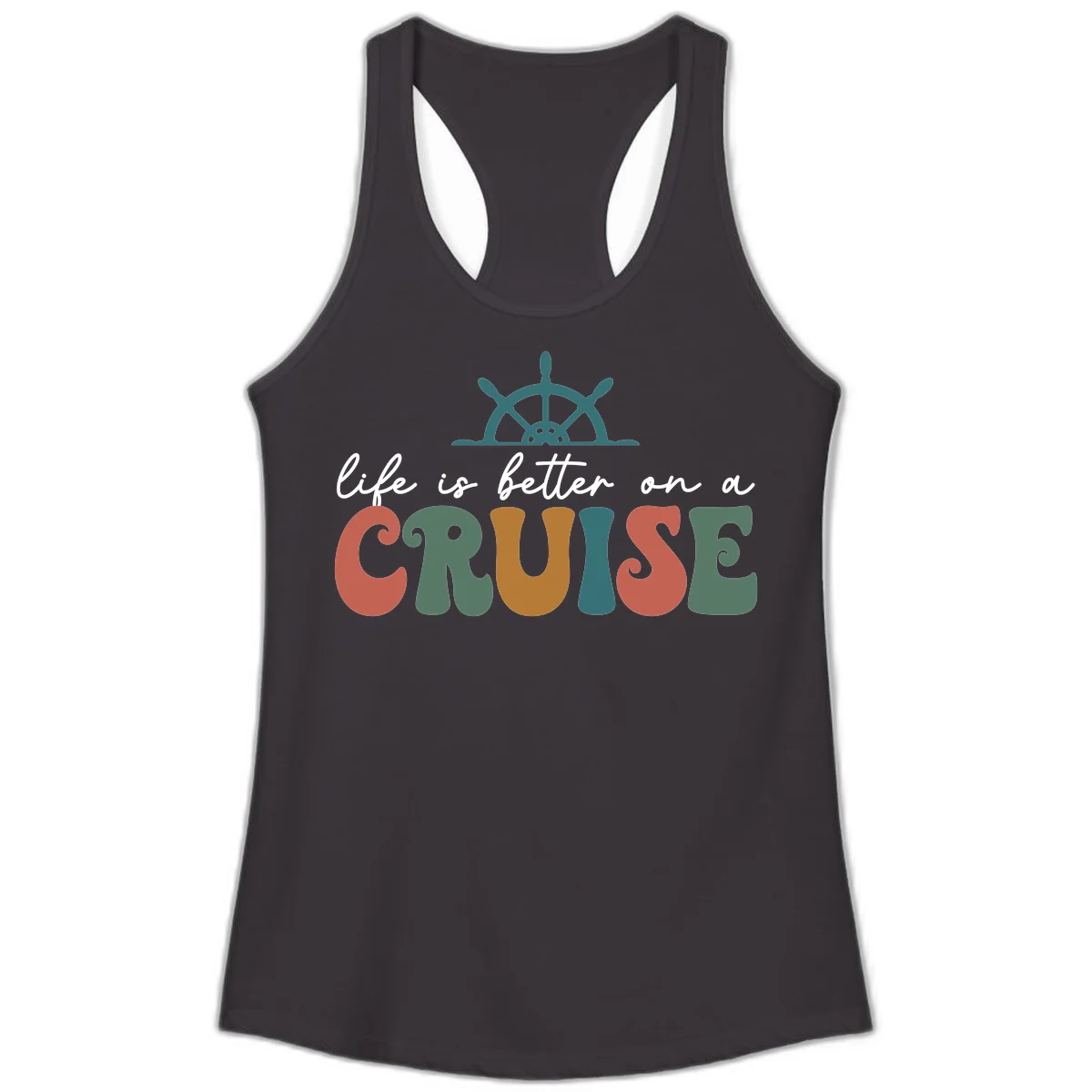 Life Is Better On A Cruise Racerback Tank in Black
