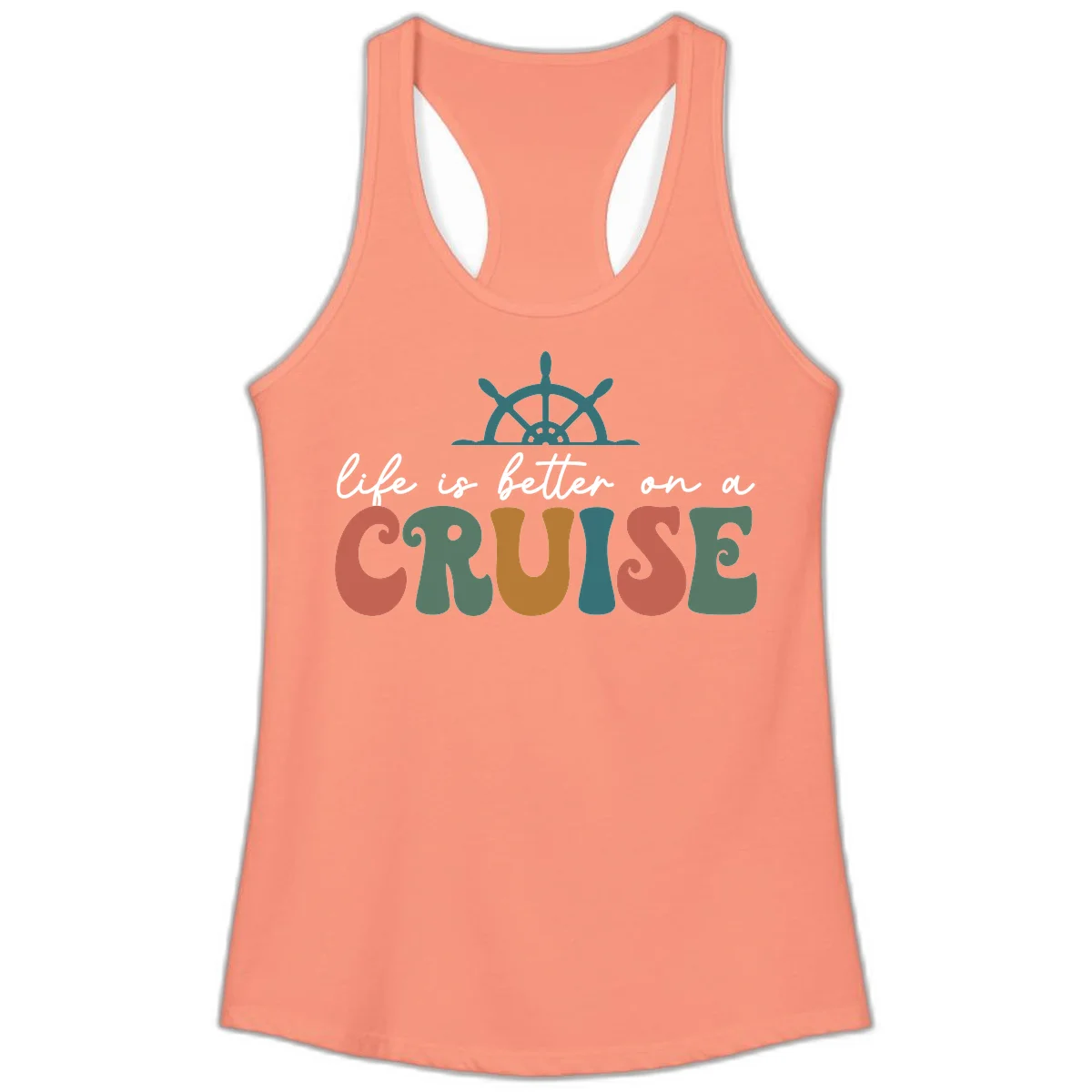 Life Is Better On A Cruise Racerback Tank in Solid Light Orange