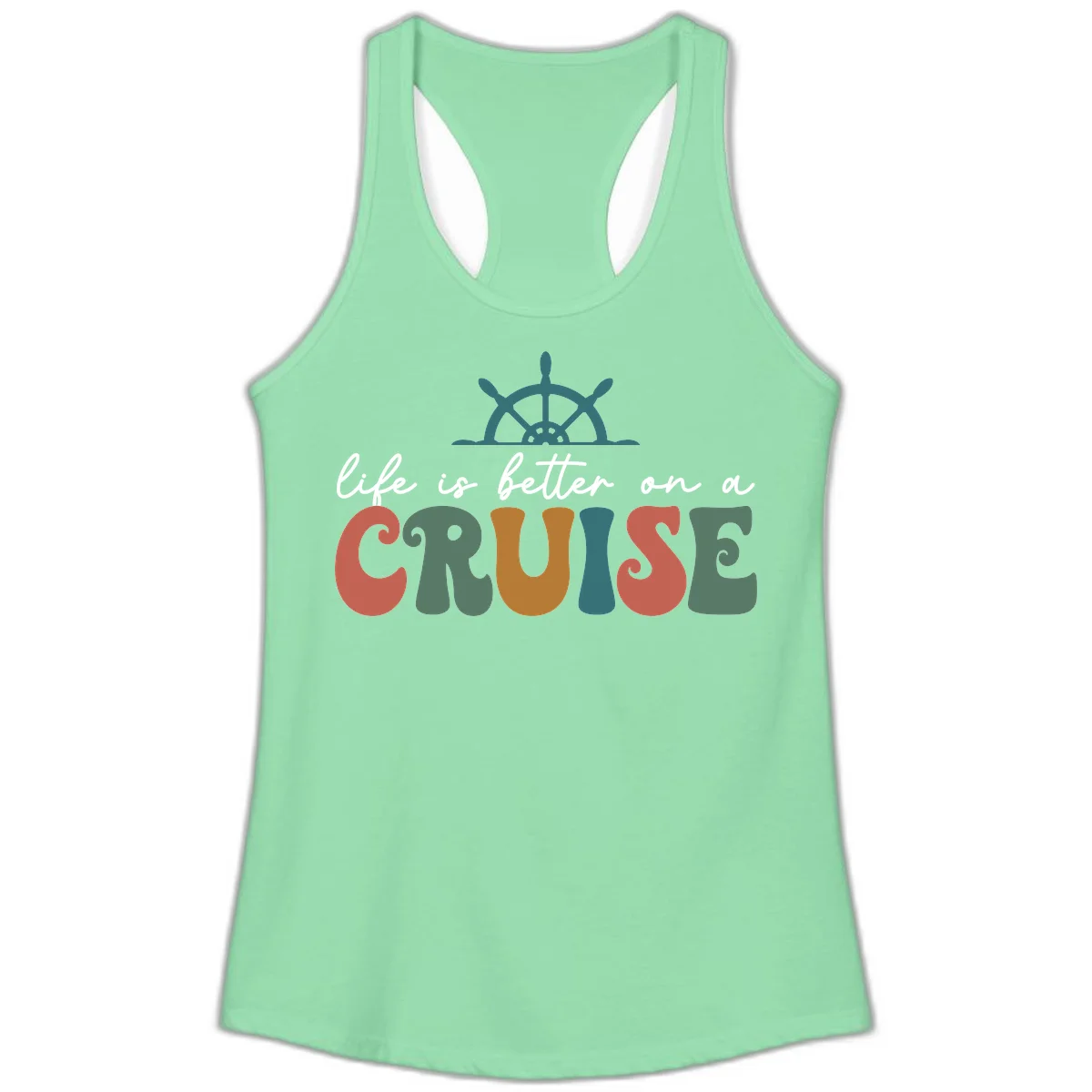 Life Is Better On A Cruise Racerback Tank in Solid Mint