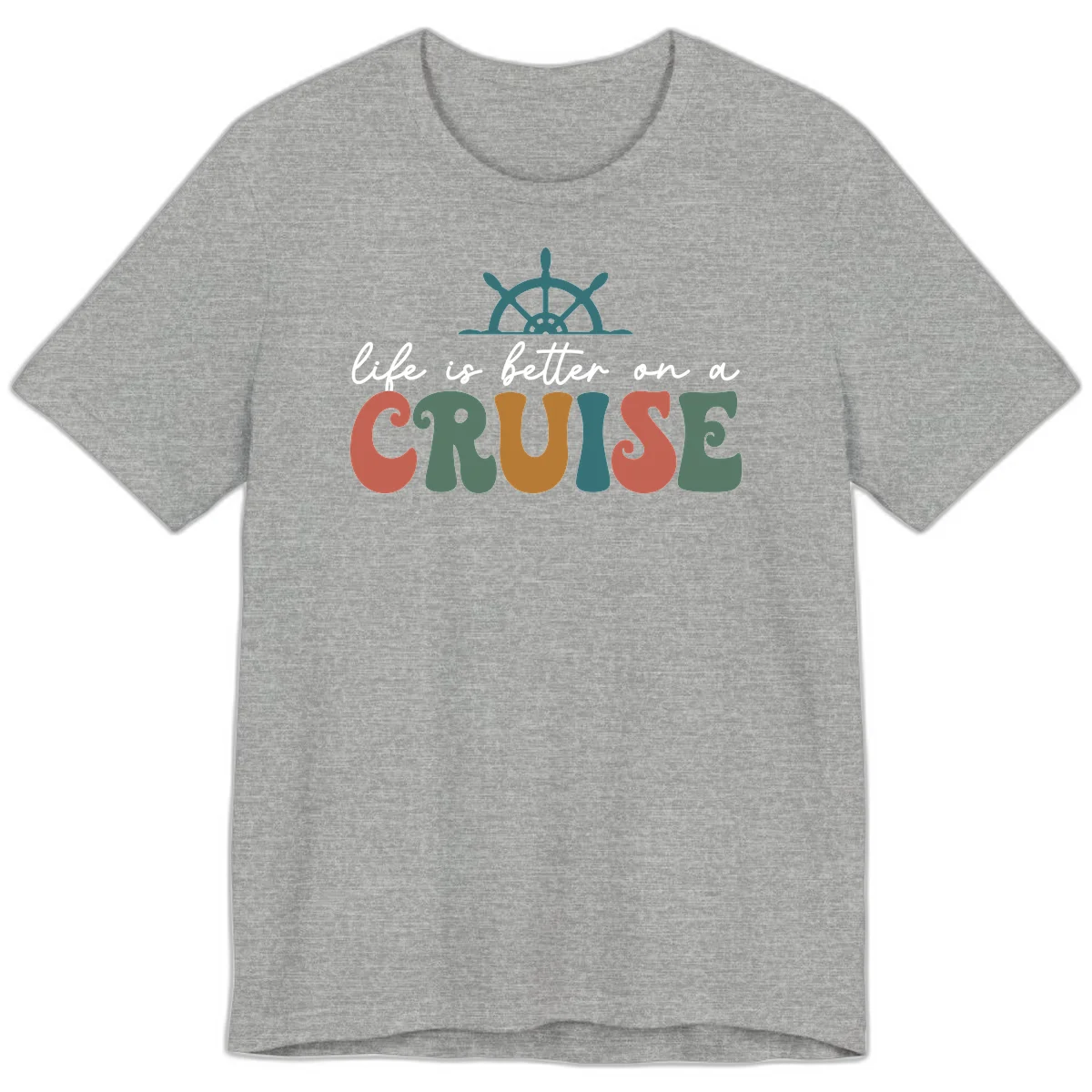 Life Is Better On A Cruise Premium T-Shirt in Athletic Heather