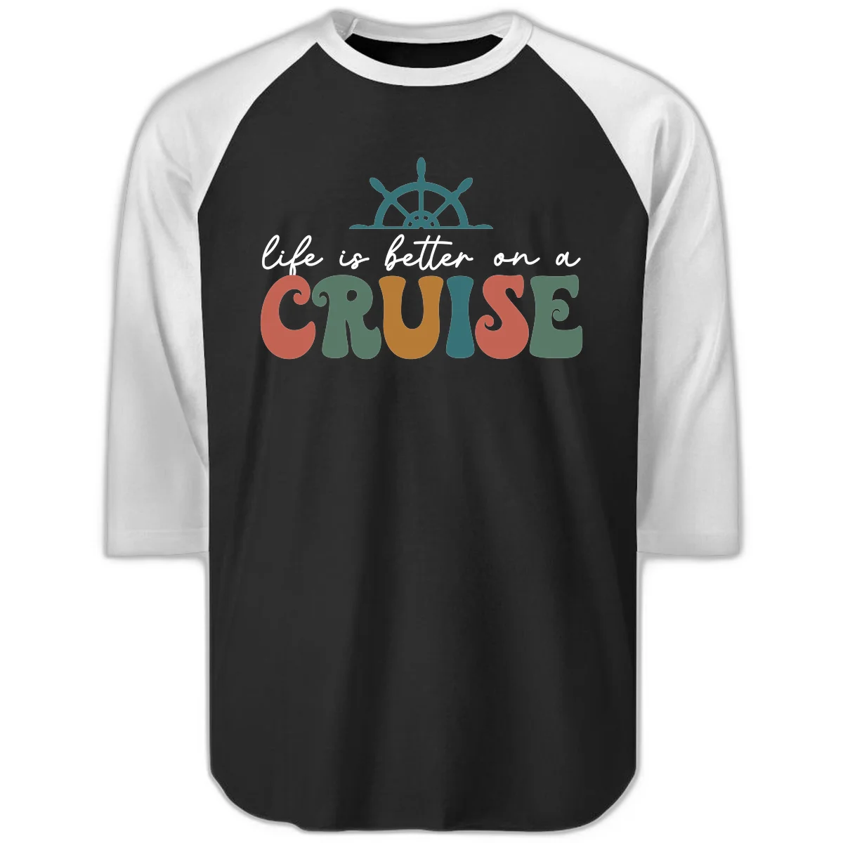 Life Is Better On A Cruise Raglan 3/4 Tee in Black White