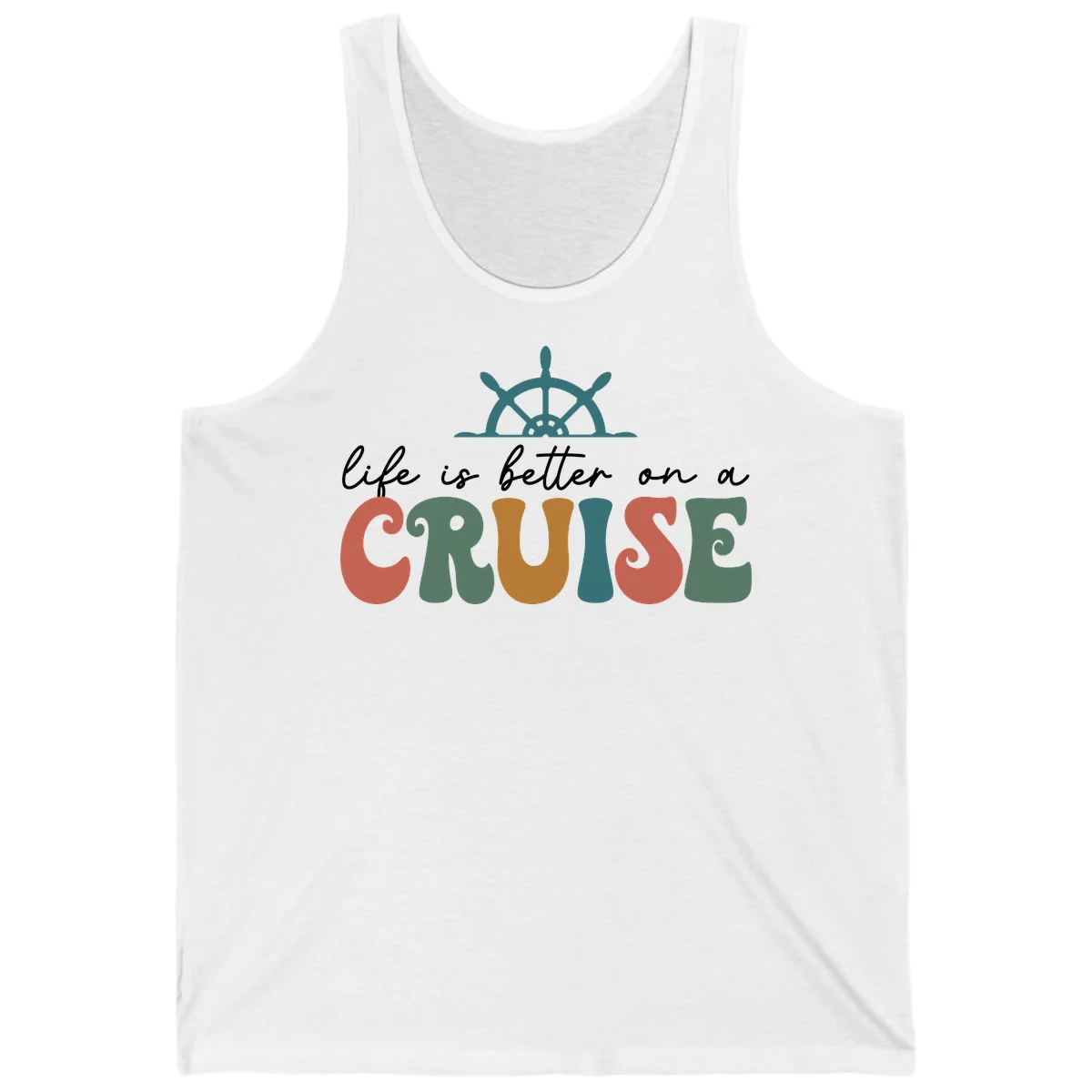 Life Is Better On A Cruise Nautical Tank Top in White