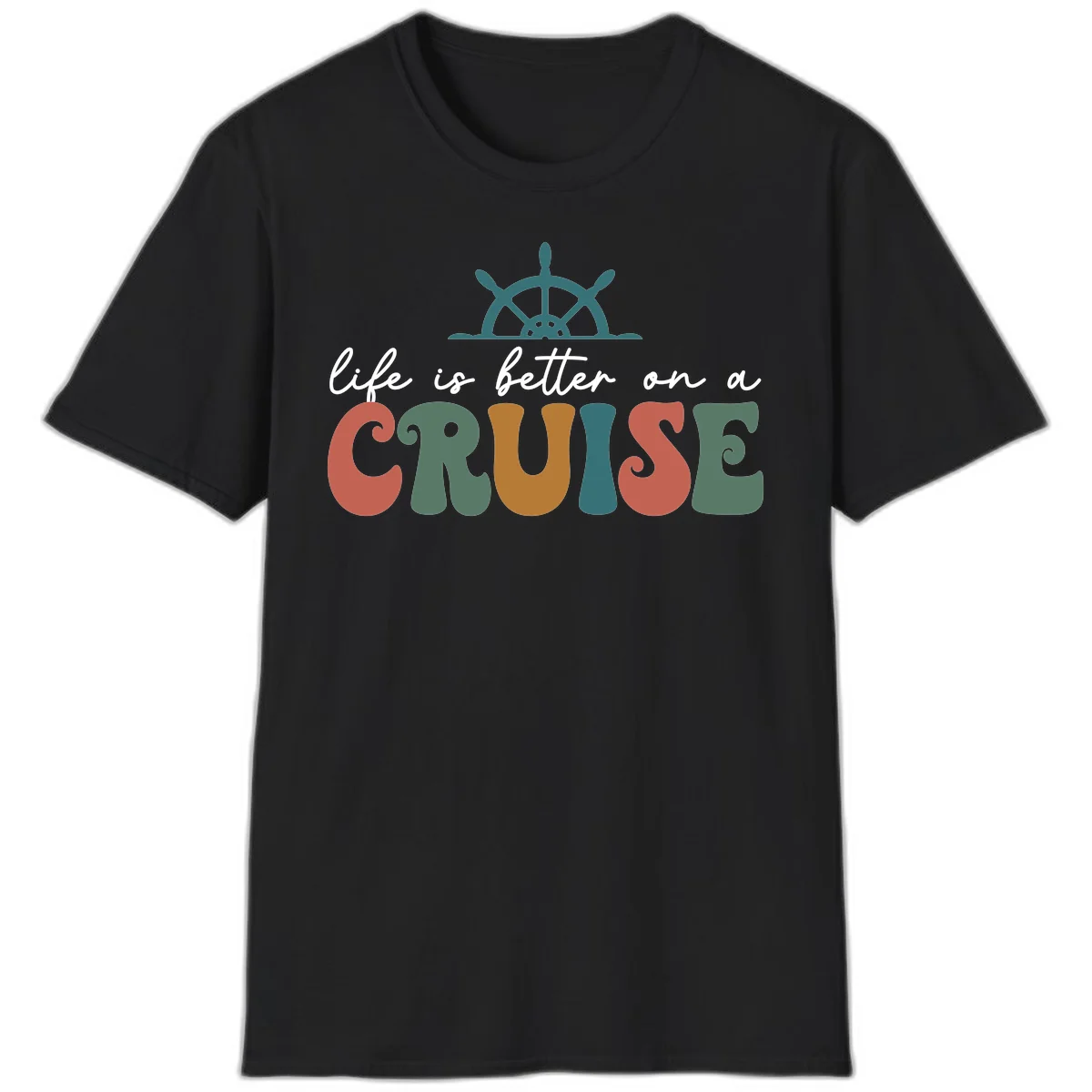 Life Is Better On A Cruise Nautical T-Shirt in Black