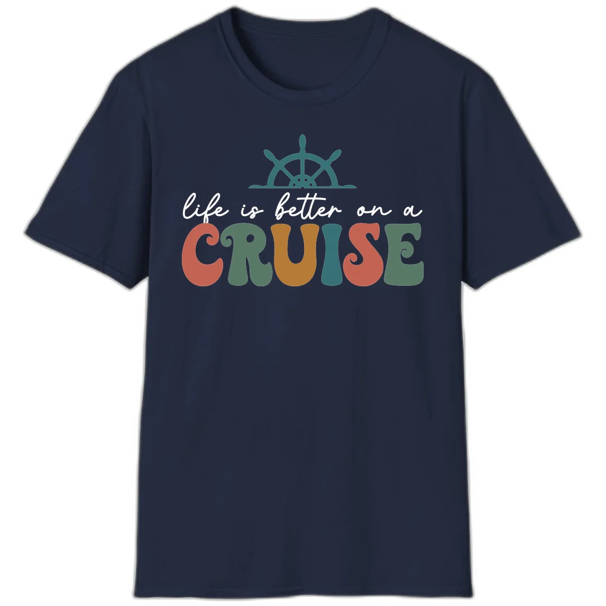 Life Is Better On A Cruise Nautical T-Shirt in Navy