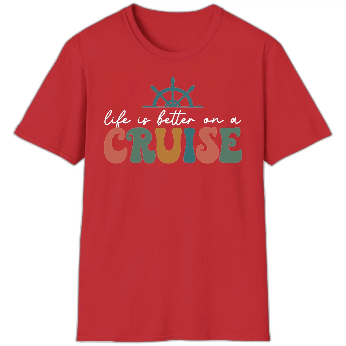 Life Is Better On A Cruise Nautical T-Shirt in Red