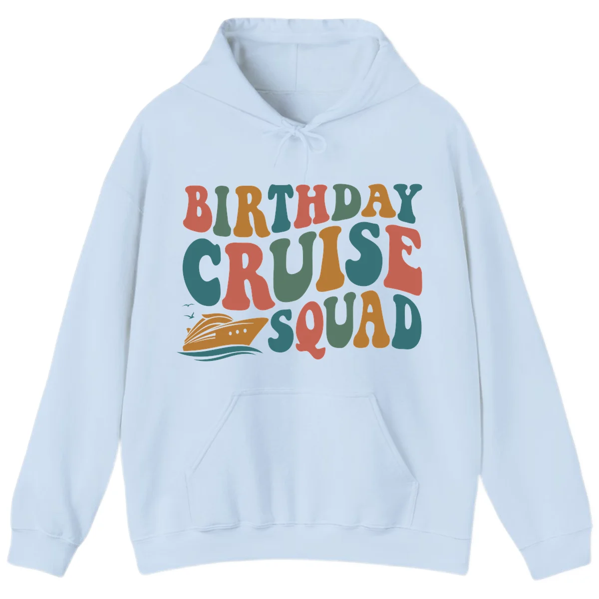 Birthday Cruise Squad Hoodie in Light Blue