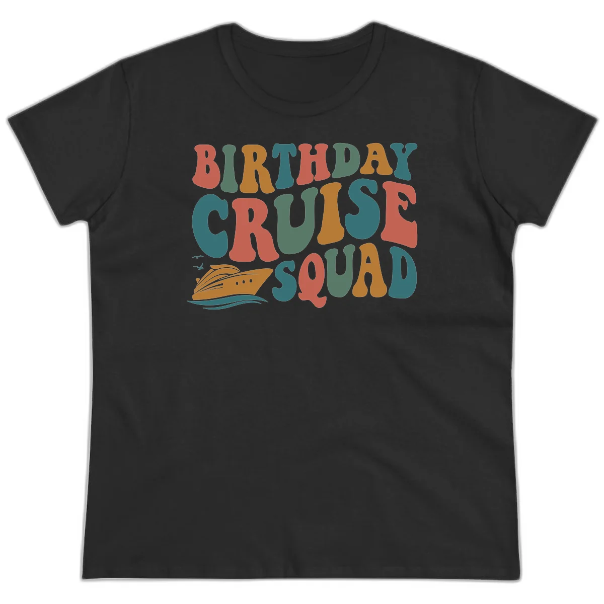 Birthday Cruise Squad Ladies Tee in Black