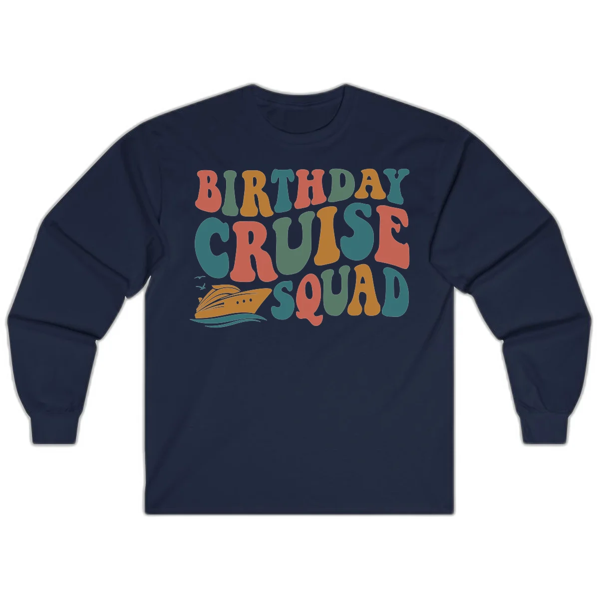 Birthday Cruise Squad Long Sleeve in Navy