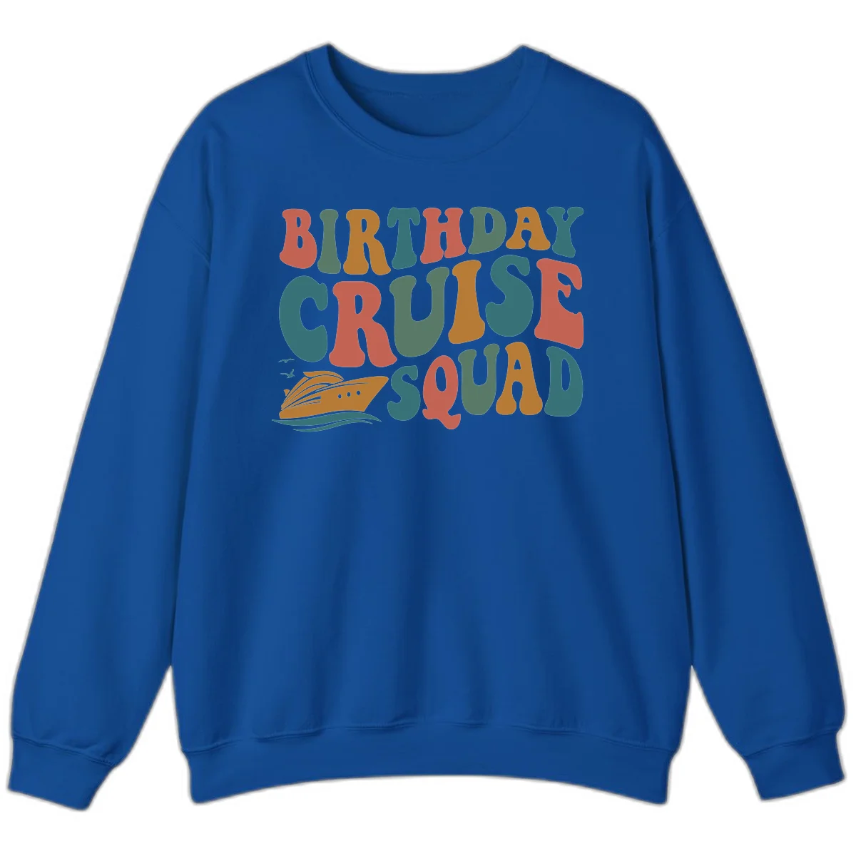 Birthday Cruise Squad Sweatshirt in Royal