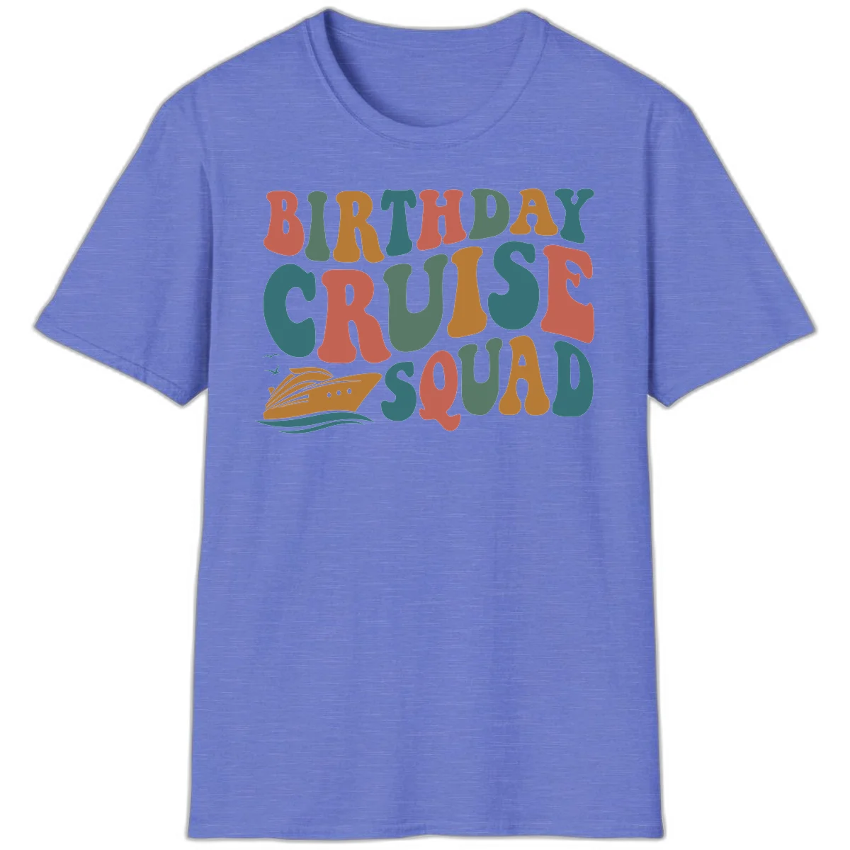 Birthday Cruise Squad T-Shirt in Heather Royal