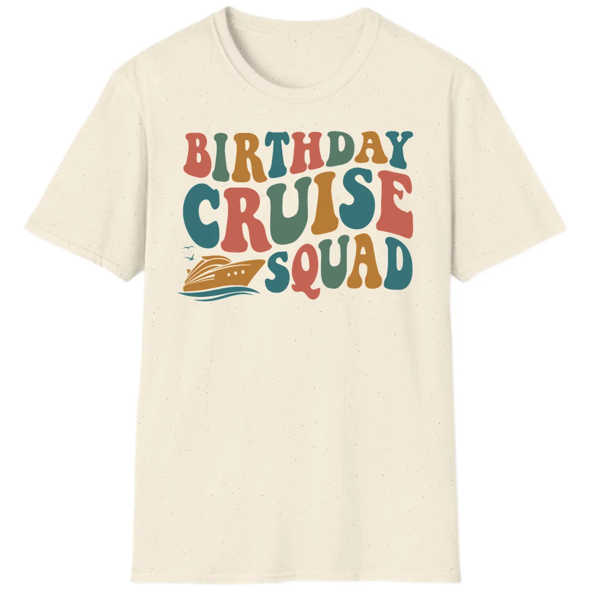 Birthday Cruise Squad T-Shirt in Natural