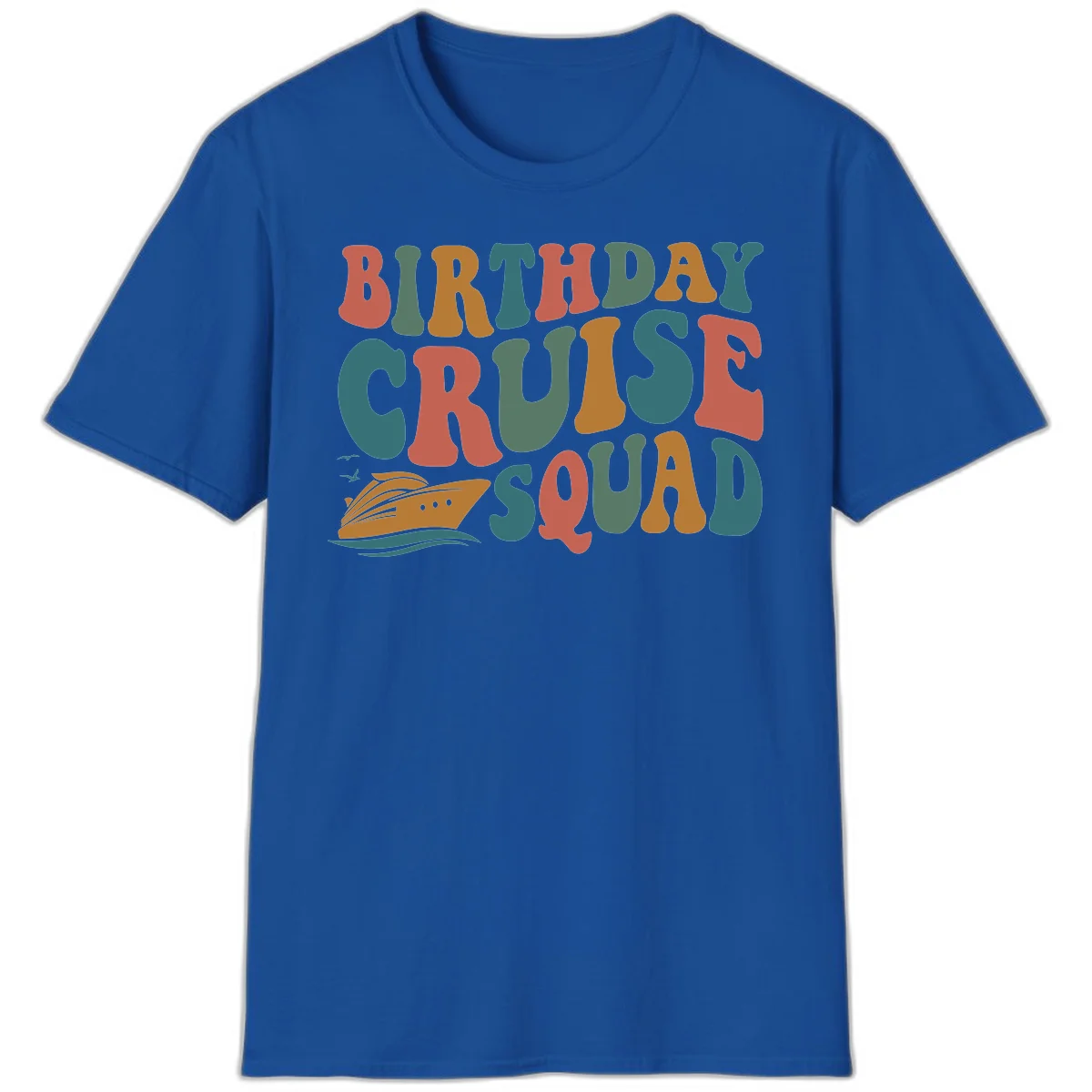 Birthday Cruise Squad T-Shirt in Royal