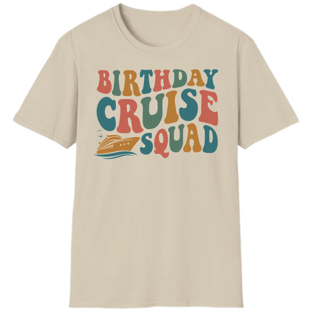 Birthday Cruise Squad T-Shirt in Sand