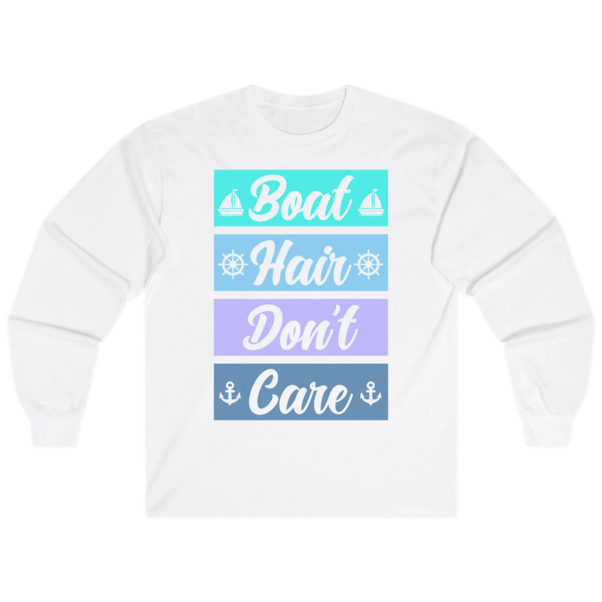 Boat Hair Don't Care Cruise Long Sleeve Tee in White