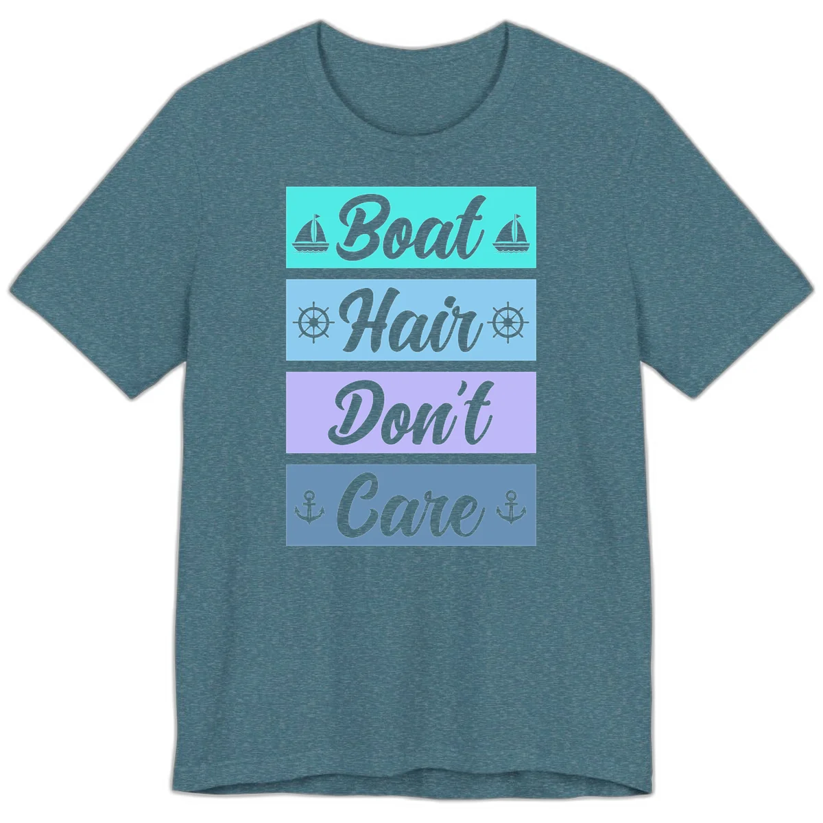 Boat Hair Don't Care Cruise Premium T-Shirt in Heather Deep Teal