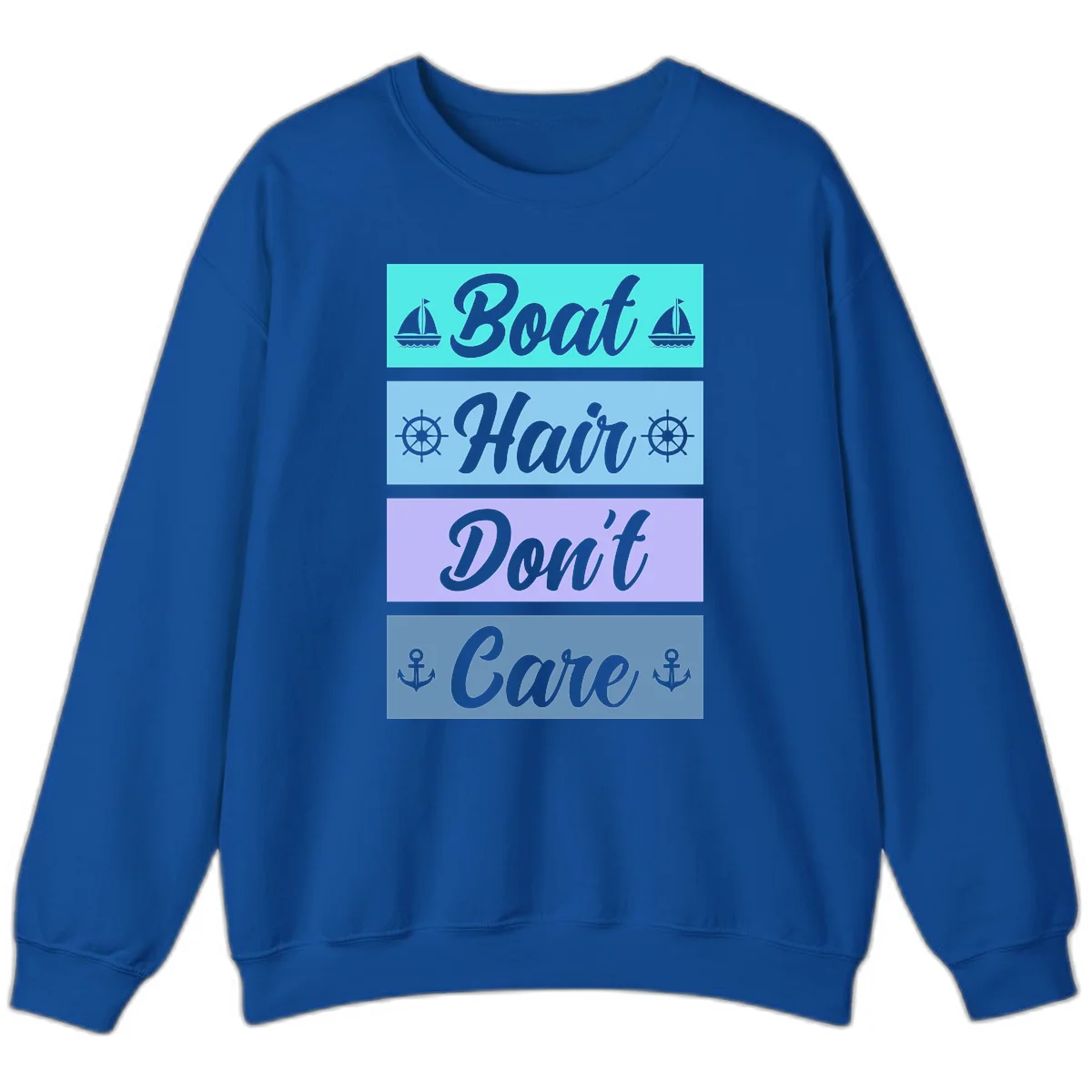 Boat Hair Don't Care Cruise Sweatshirt in Royal
