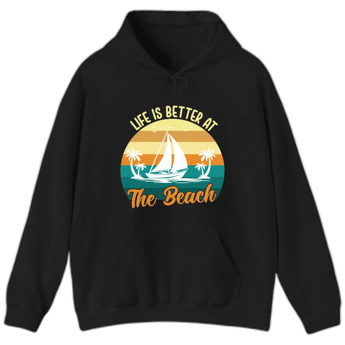 Life Is Better At The Beach Hoodie in Black