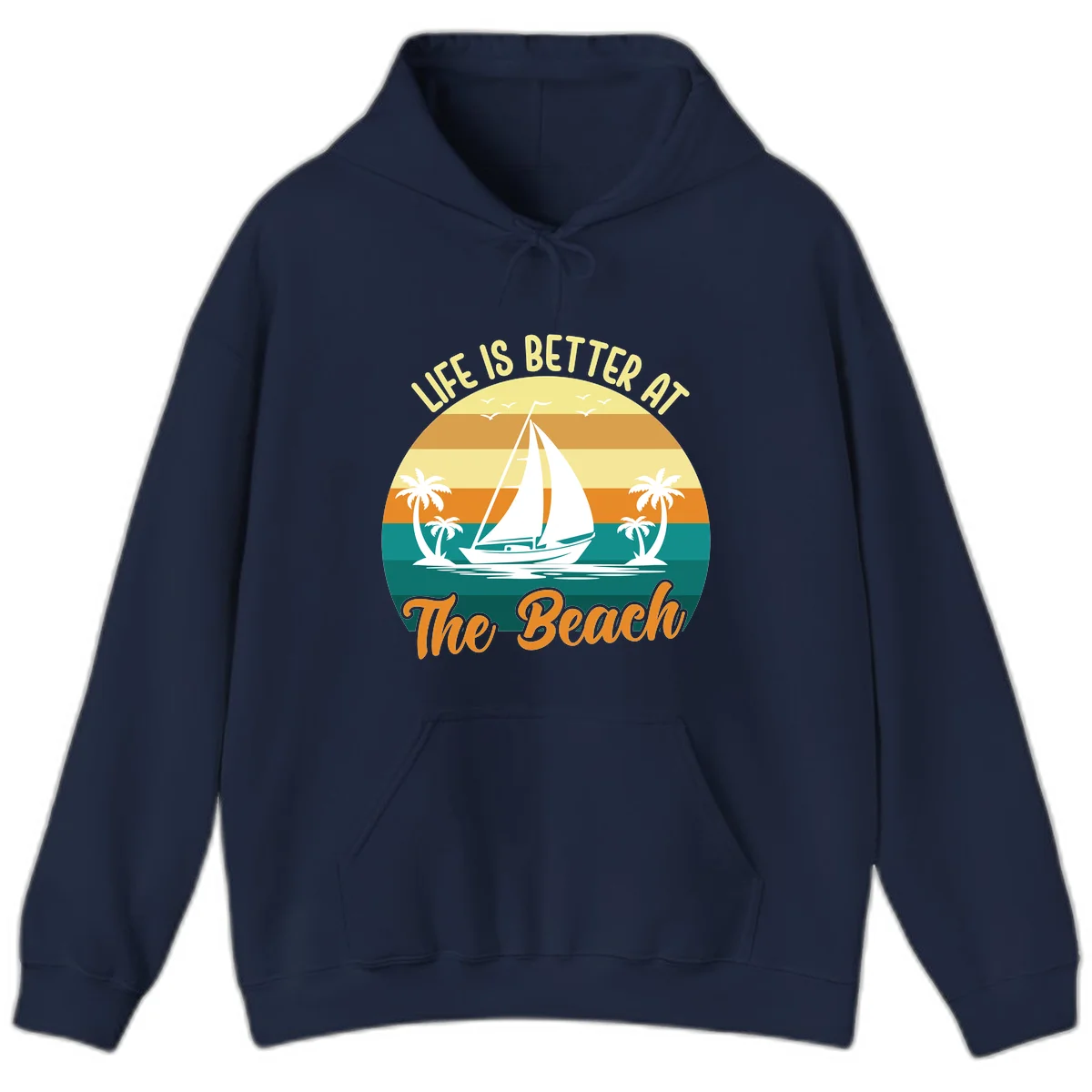 Life Is Better At The Beach Hoodie in Navy