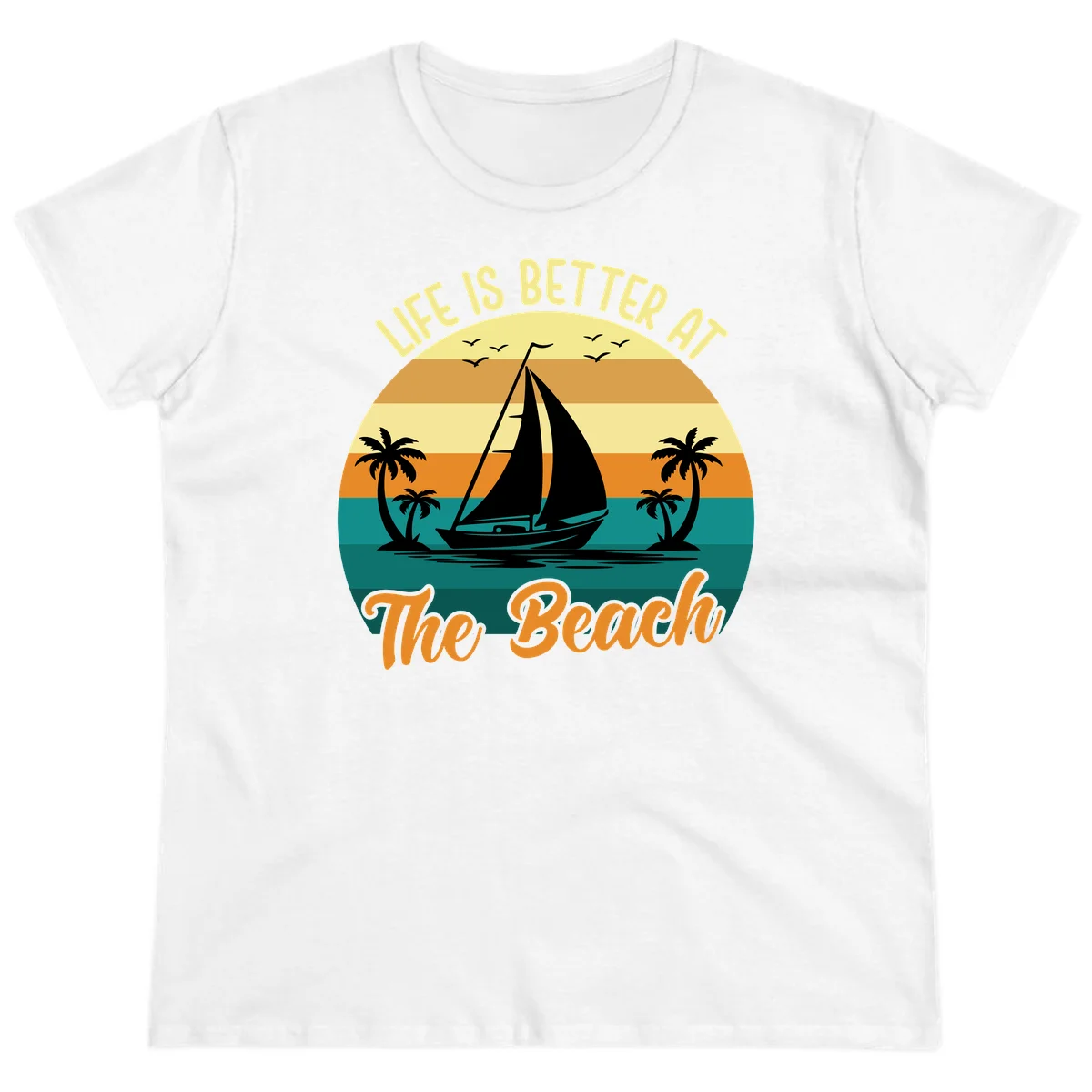 Life Is Better At The Beach Ladies Tee in White